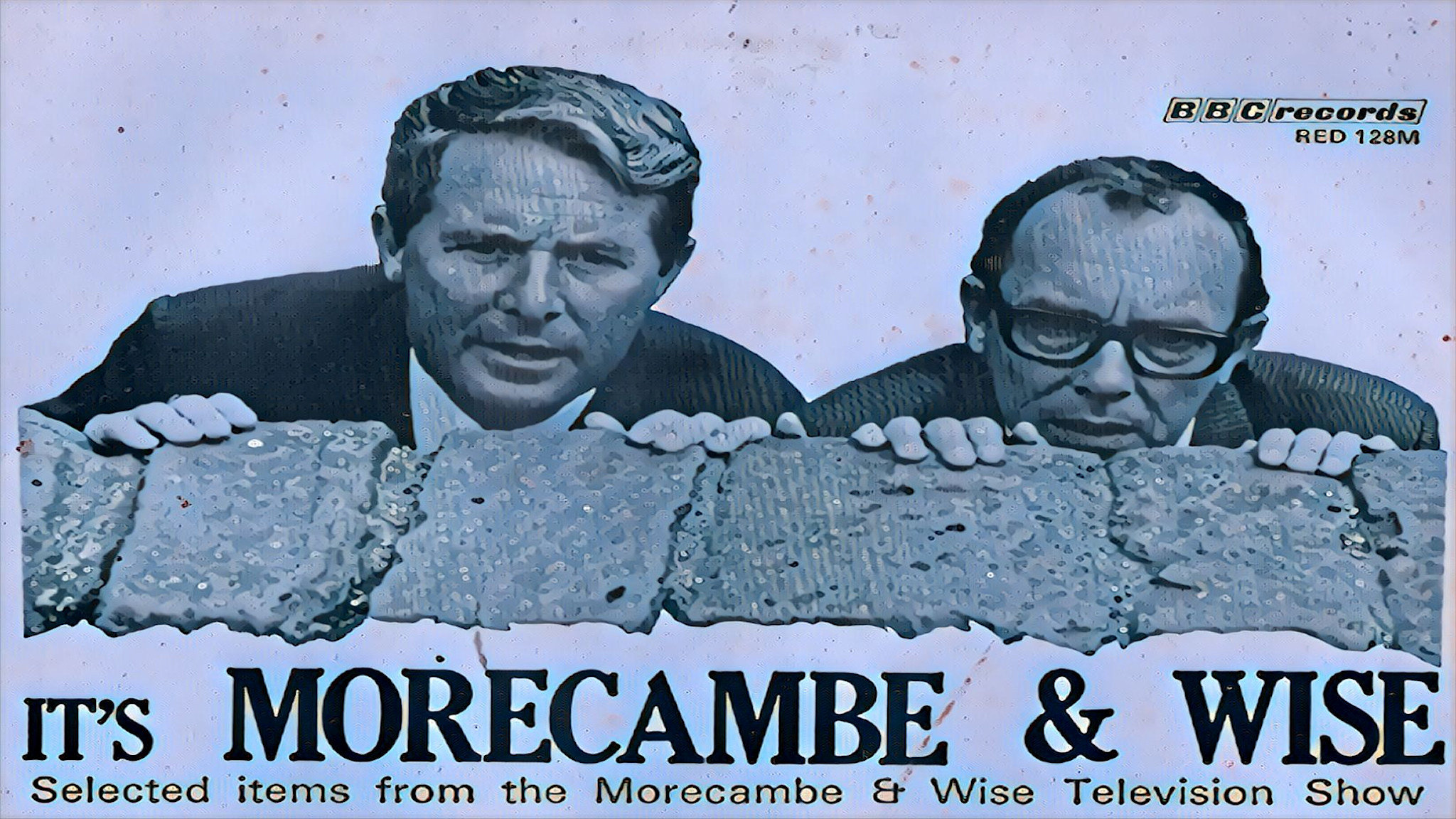 MORECAMBE & WISE