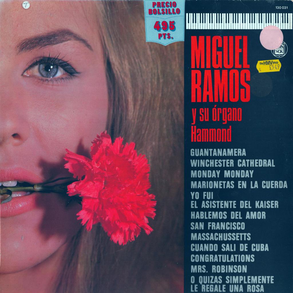 Miguel Ramos | Y Su Organo Hammond |&nbsp;(Hispavox)